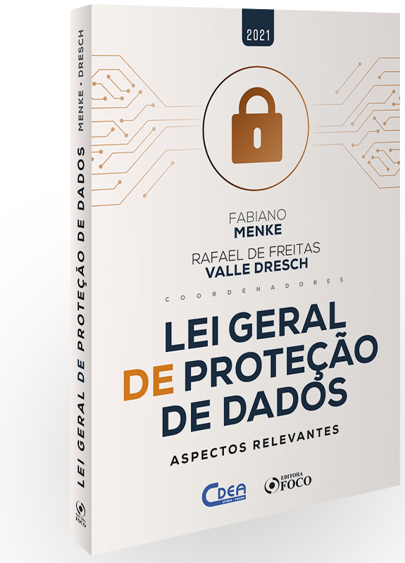Read more about the article Publicado livro sobre proteção de dados sob coordenação do Dr. Fabiano Menke